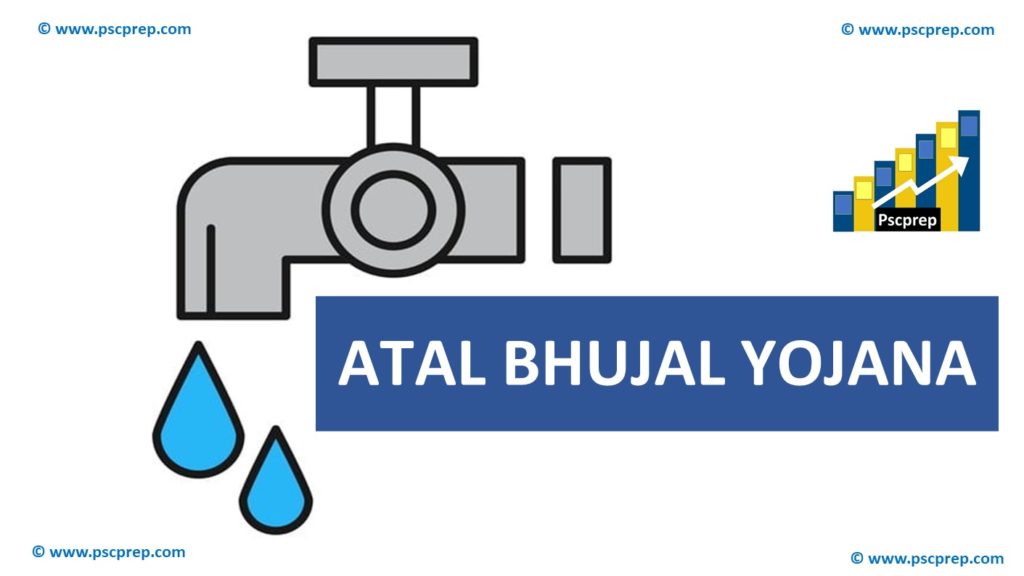 Atal Bhujal Yojana - UPSC