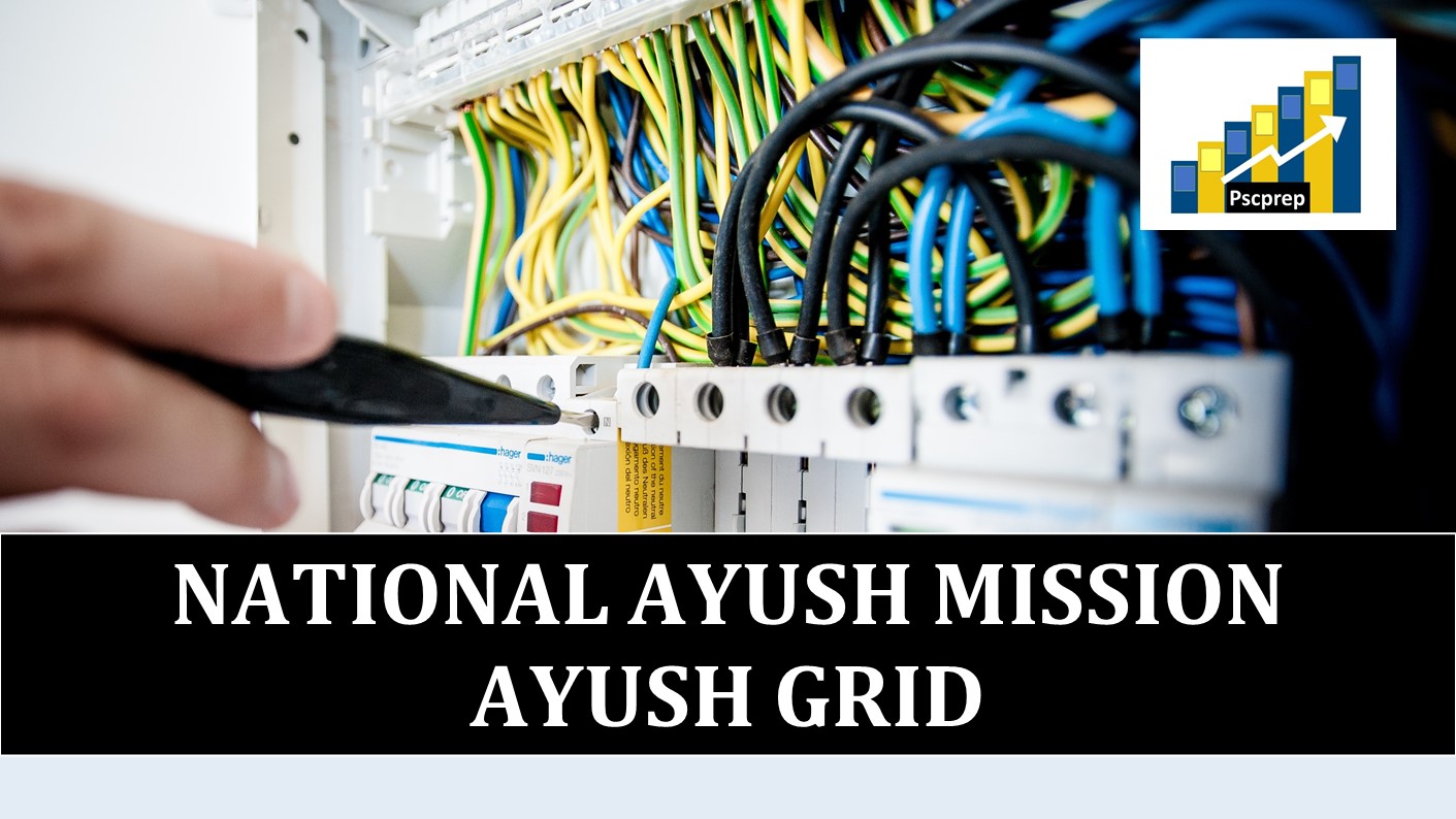 National Ayush Mission NAM- AYUSH GRID